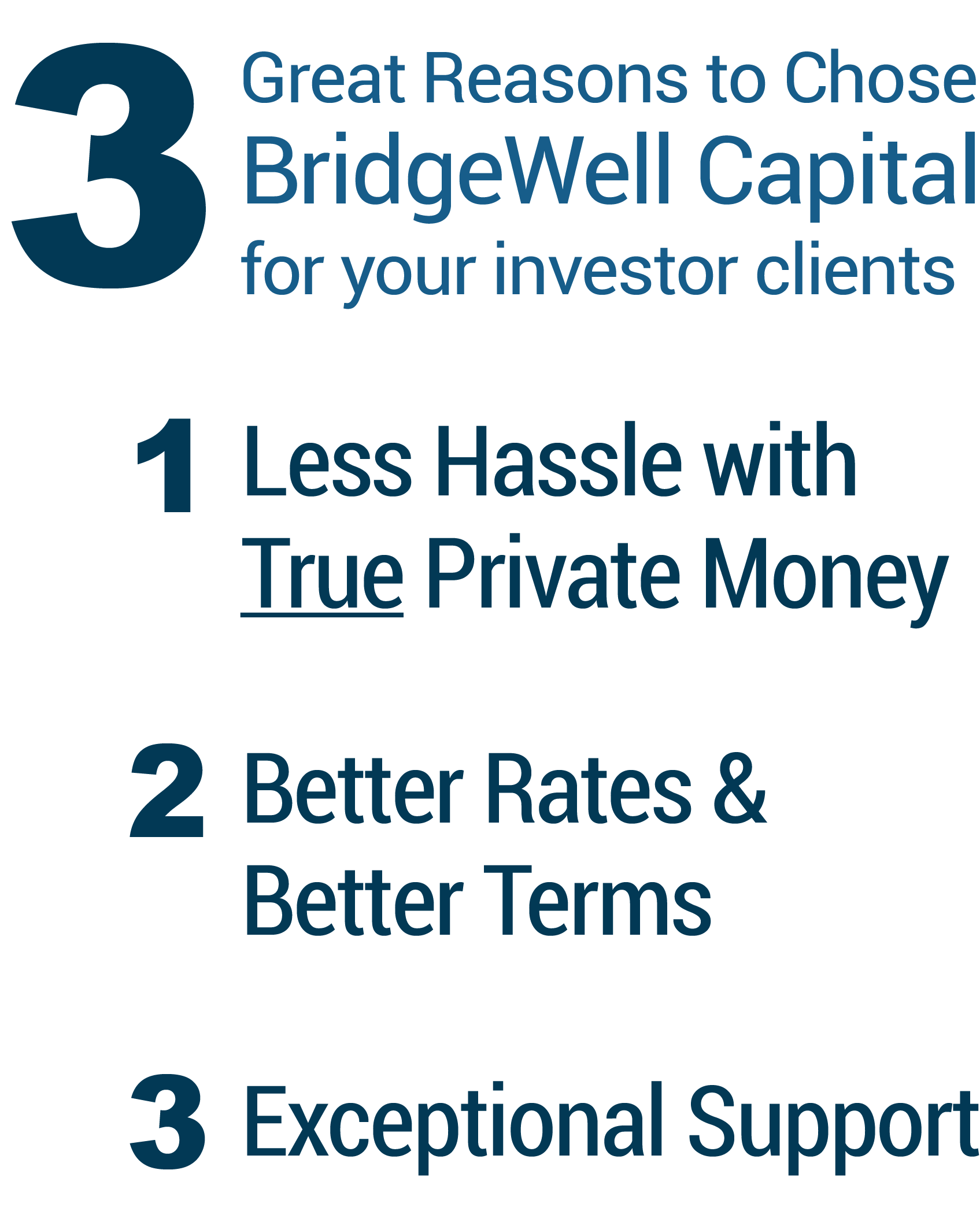 3 Reasons to choose BWC: Less hassle, better rates and terms, exceptional support